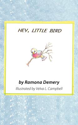 Hey, Little Bird: Verses for Children Cover Image