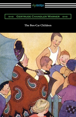 The Box-Car Children By Gertrude Chandler Warner, Dorothy Lake Gregory (Illustrator) Cover Image