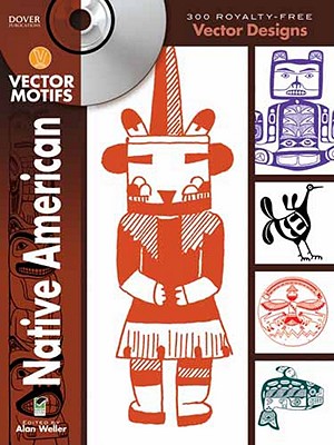Native American Vector Motifs [With CDROM] (Dover Electronic Clip
