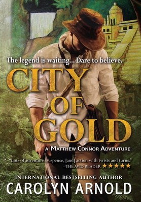 Cover for City of Gold (Matthew Connor Adventure #1)