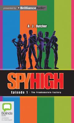 The Frankenstein Factory (Spy High #1) Cover Image