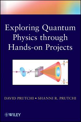 Exploring Quantum Physics Through Hands-On Projects Cover Image