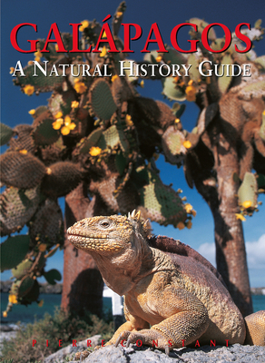 Galapagos: A Natural History Guide