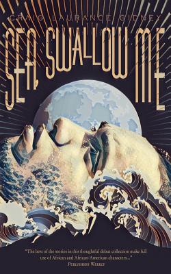 Cover for Sea, Swallow Me and Other Stories