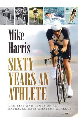 Sixty Years an Athlete Cover Image