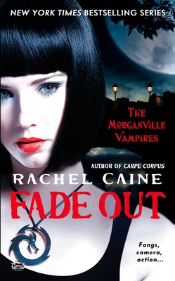 Cover for Fade Out: The Morganville Vampires