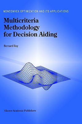 Multicriteria Methodology for Decision Aiding (Nonconvex Optimization and Its Applications #12)