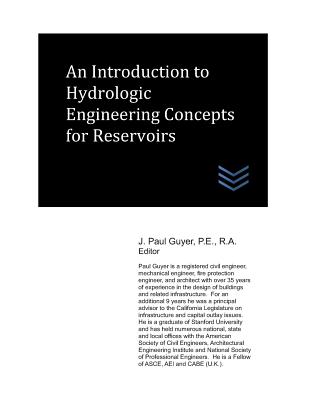 An Introduction to Hydrologic Engineering Concepts for Reservoirs Cover Image