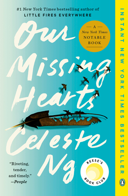 Our Missing Hearts: Reese's Book Club (A Novel) By Celeste Ng Cover Image