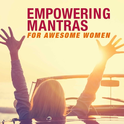 Cover for Empowering Mantras for Awesome Women