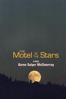 The Motel of the Stars (Linda Bruckheimer Kentucky Literature)