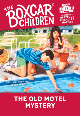 The Old Motel Mystery (The Boxcar Children Mysteries #23)