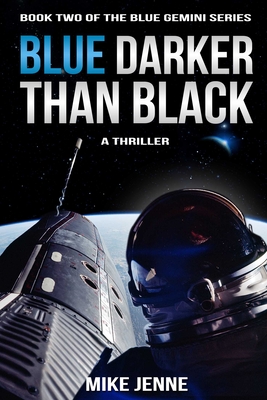 Blue Darker Than Black: A Thriller (Blue Gemini) Cover Image