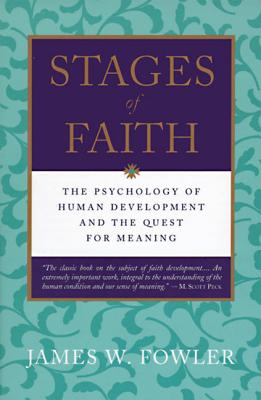 Stages of Faith: The Psychology of Human Development Cover Image