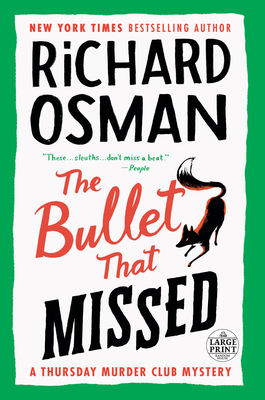 The Bullet That Missed: A Thursday Murder Club Mystery Cover Image