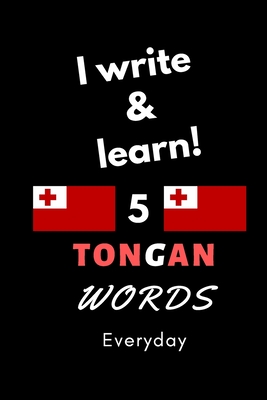 Notebook: I write and learn! 5 Tongan words everyday, 6