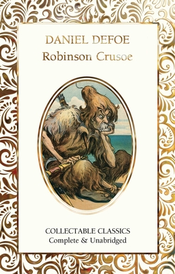 Robinson Crusoe (Flame Tree Collectable Classics)