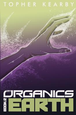 The Organics: Earth Cover Image