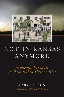 Not in Kansas Anymore: Academic Freedom in Palestinian Universities Cover Image