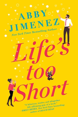 Cover for Life's Too Short (The Friend Zone #3)