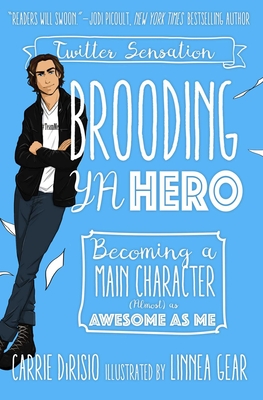 Cover for Brooding YA Hero