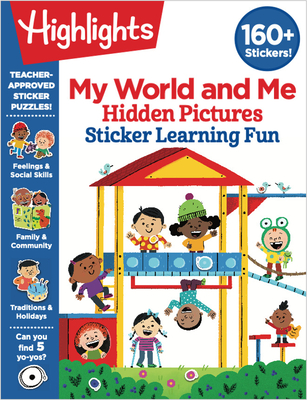 My World and Me Hidden Pictures Sticker Learning Fun (Highlights Hidden Pictures Sticker Learning)