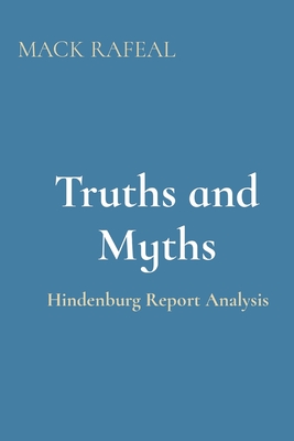 Truths and Myths: Hindenburg Report Analysis Cover Image