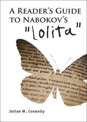 A Reader's Guide to Nabokov's 'Lolita' (Studies in Russian and Slavic Literatures) Cover Image
