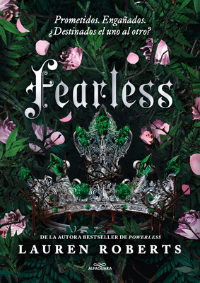 Fearless (Spanish Edition) (SAGA POWERLESS #3) By Lauren Roberts Cover Image