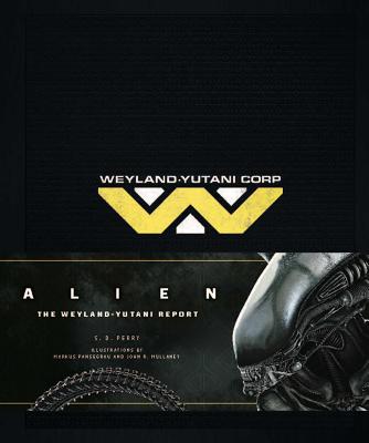 Alien: The Weyland-Yutani Report  Cover Image