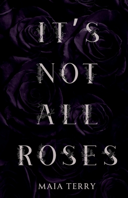 It's Not All Roses Cover Image