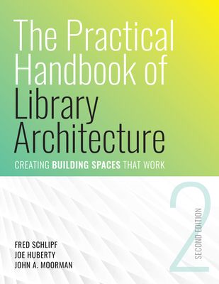 The Practical Handbook of Library Architecture Cover Image