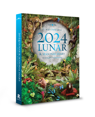 2024 Lunar and Seasonal Diary - Northern Hemisphere By Stacey Demarco Cover Image