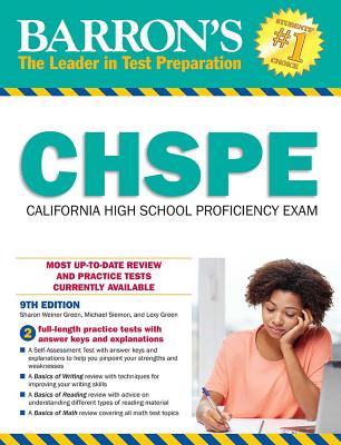 CHSPE: California High School Proficiency Exam (Barron's Test Prep CA) By Sharon Weiner Green, M.A., Michael Siemon, Lexy Green Cover Image