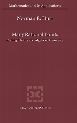 Many Rational Points: Coding Theory and Algebraic Geometry
