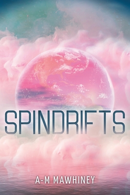 Spindrifts (Paperback) | One More Page