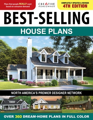 Best-Selling House Plans, 4th Edition: Over 360 Dream-Home Plans in Full Color Cover Image