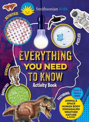 Smithsonian Everything You Need to Know Activity Book By Editors of Silver Dolphin Books Cover Image