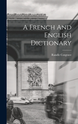 A French And English Dictionary Cover Image