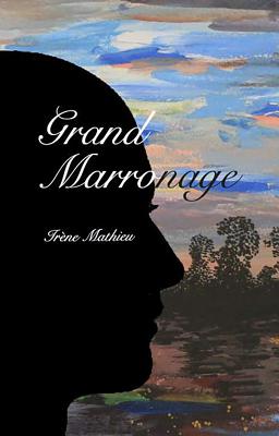 Grand Marronage