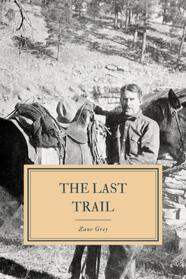 The Last Trail