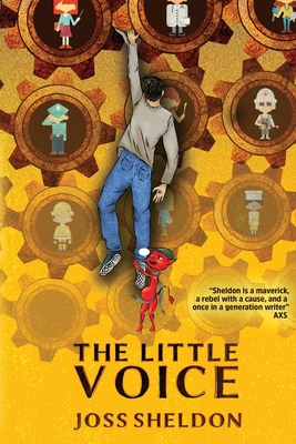 The Little Voice: A Rebellious Novel By Joss Sheldon Cover Image