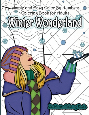 Simple and Easy Color By Numbers Coloring Book for Adults Winter