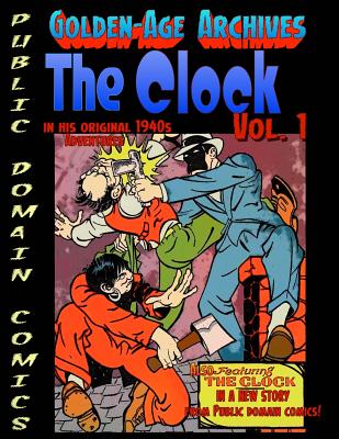 The Clock Archives (Public Domain Comics Archive #5)