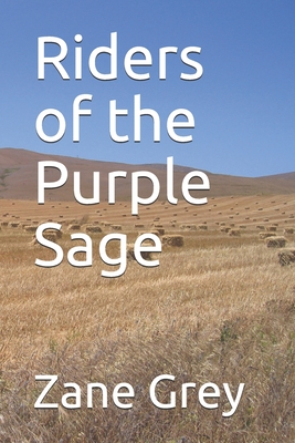 Riders of the Purple Sage