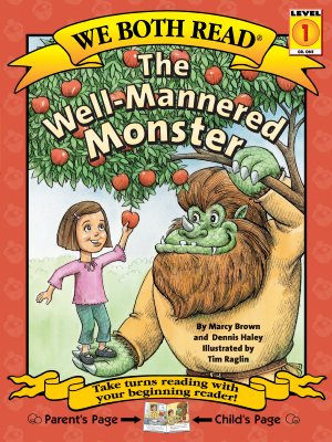 We Both Read-The Well-Mannered Monster (Pb) (We Both Read - Level 1)