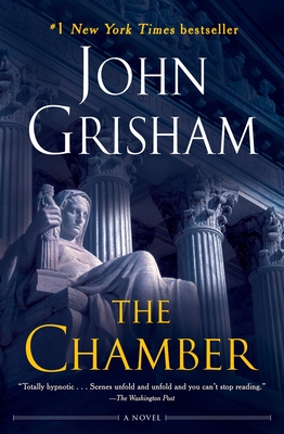 The Chamber: A Novel By John Grisham Cover Image