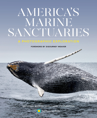 America's Marine Sanctuaries: A Photographic Exploration Cover Image