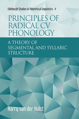 即納！最大半額！ Principles of Radical CV Phonology: A Theory of Segmental 洋書
