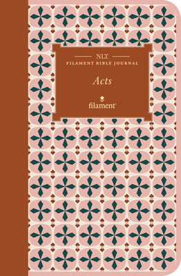 NLT Filament Bible Journal: Acts (Softcover) Cover Image